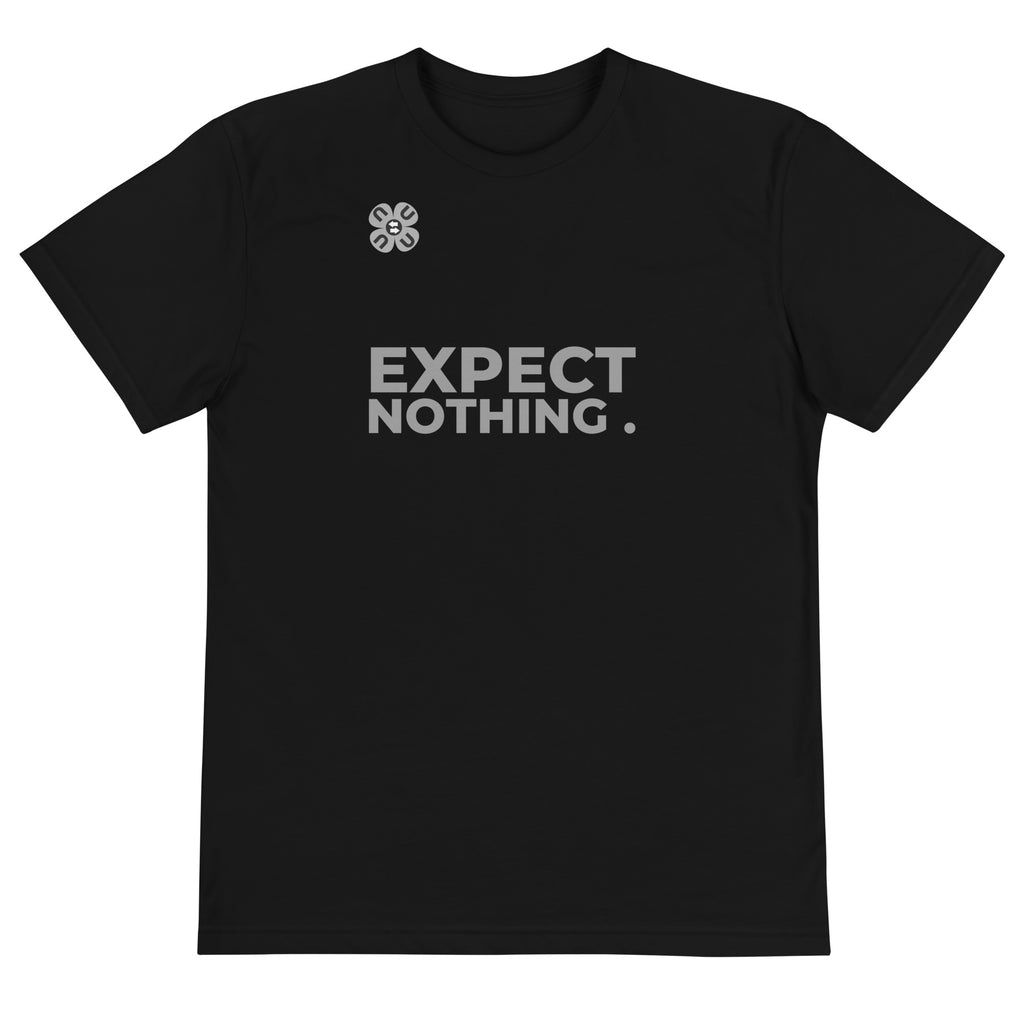 U-1, 'EXPECT NOTHING' - Sustainable T-Shirt - black + white